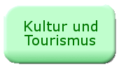 Kultur und|Tourismus